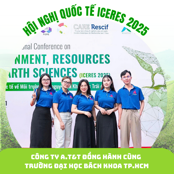 Công ty A.T&T đồng hành cùng Trường Đại học Bách Khoa TP.HCM tại Hội nghị Quốc tế ICERES 2025