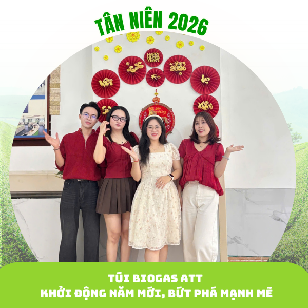 Túi Biogas ATT – Khởi động năm mới, bứt phá mạnh mẽ
